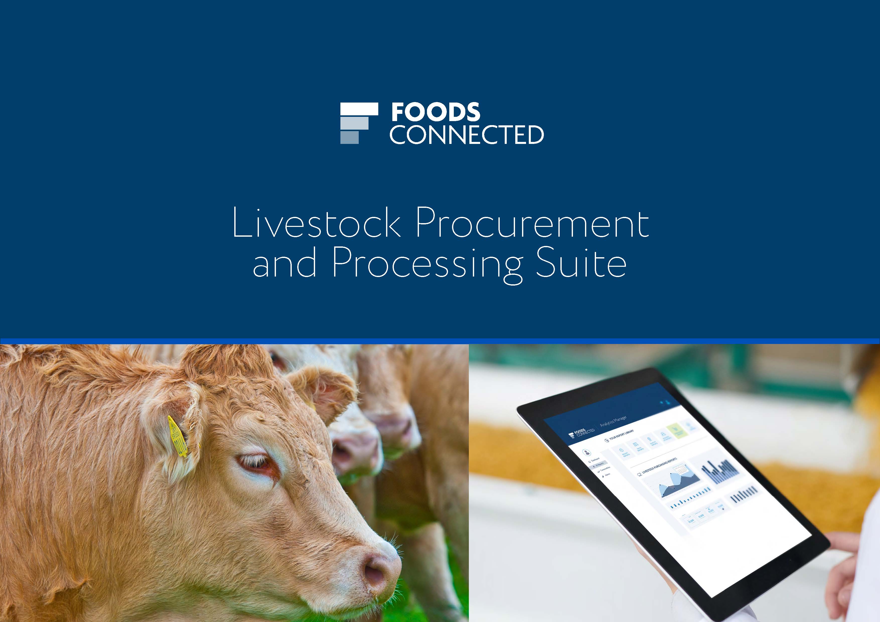 Foods Connected Livestock Procurement And Processing